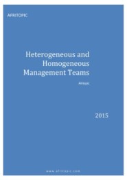 Heterogeneous and Homogeneous Management Teams 1